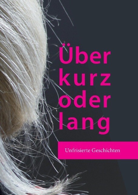 Thumbnail - Über Kurz Oder Lang | Buch | 9783732310142