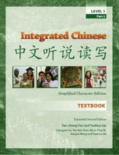 Integrated Chinese, Level 1, Part 2, Expanded 2nd Edition (Chinese and English..