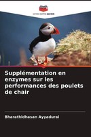 Bharathidhasan Ayyadurai | SuppléMentation En Enzymes Sur Les Performances...