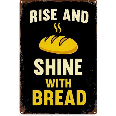 Vintage Baking Quote Metal Sign Rise and Shine With Bread Farmhouse Kitchen Art