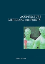 Acupuncture Meridians and Points by Sumiko Knudsen (English) Paperback Book