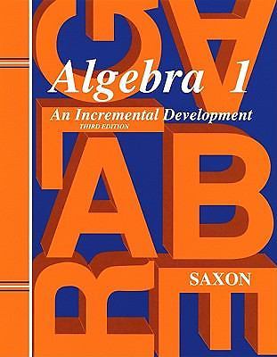 Saxon Algebra 1 Ser.: Algebra 1 by John H. Saxon Jr. (1998, Trade Paperback,...