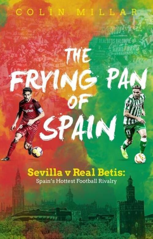 Thumbnail - Colin Millar | The Frying Pan Of Spain | Taschenbuch | Englisch (2019)
