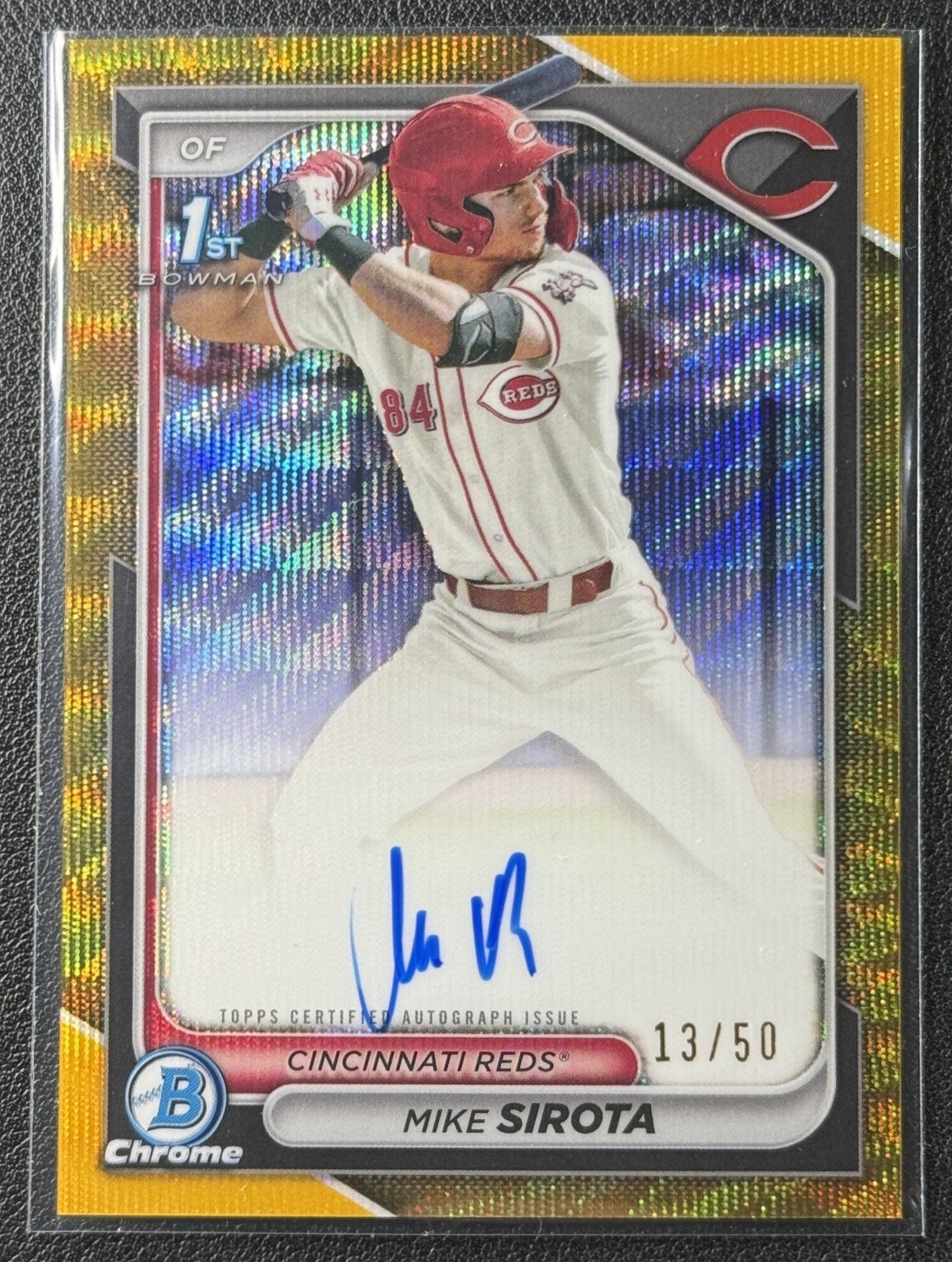 MIKE SIROTA 2024 BOWMAN DRAFT CHROME AUTO GOLD WAVE REFRACTOR 1ST PROSPECT 13/50