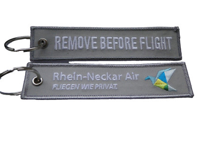 Schlüsselanhänger  Remove before flight    Rhein-Neckar Air ca 12,5x3, cm