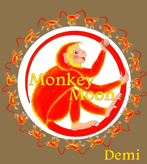 Monkey Moon by Demi (Hardback Book)