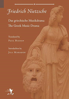 Greek Music Drama - Paperback / softback NEW Nietzsche, Frie 21/02/2013