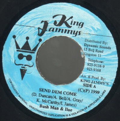Bushman  & Ilue / Chicken  - Send Dem Come / Work Wid It (7'')