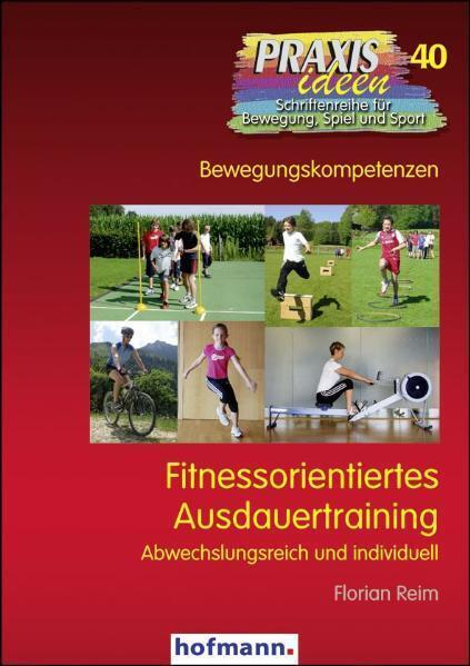 Thumbnail - Fitnessorientiertes Ausdauertraining | Florian Reim | 2009 | Deutsch