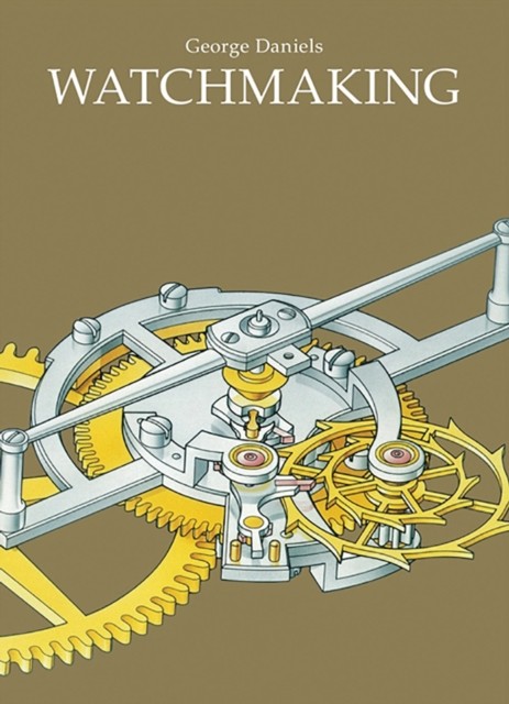 Watchmaking by George Daniels (Hardback Book)