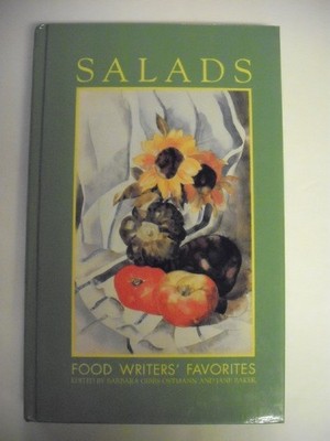 Salads - Food Writers' Favorites - edited by Ostmann, Barbara Gibbs & Jane 