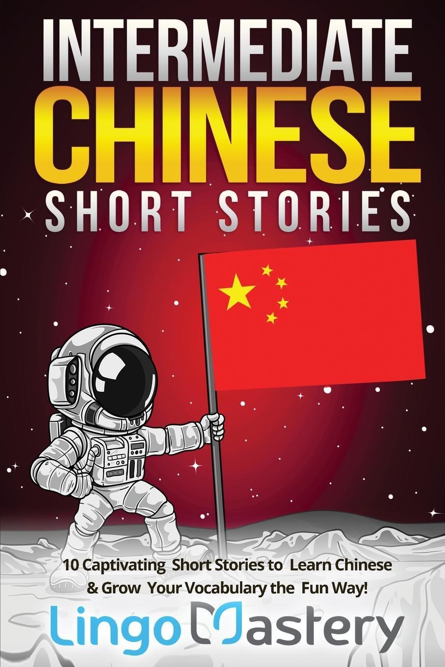 Thumbnail - Lingo Mastery | Intermediate Chinese Short Stories | Taschenbuch |