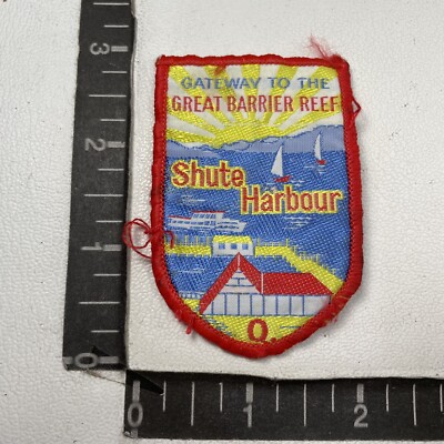 Vintage SHUTE HARBOUR GATEWAY TO GREAT BARRIER REEF Australia Patch O99A