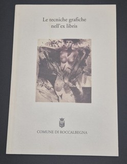 38)Nr.116 Katalog Le tecniche grafiche nell ex libris