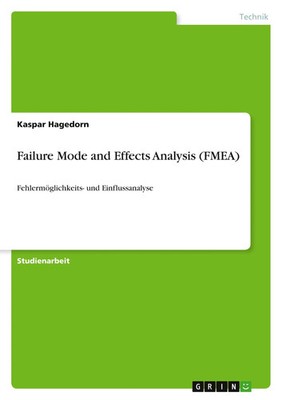 Kaspar Hagedorn | Failure Mode and Effects Analysis (FMEA) | Taschenbuch (2010)