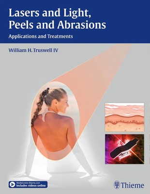 William H Truswell | Lasers and Light, Peels and Abrasions | Buch | Englisch