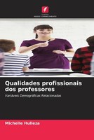 Michelle Hulleza | Qualidades Profissionais Dos Professores | Taschenbuch (2023)