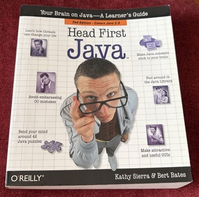 Head First Java by Kathy Sierra & Bert Bates
