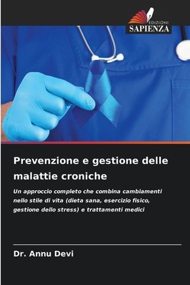 Prevenzione e gestione delle malattie croniche Annu Devi