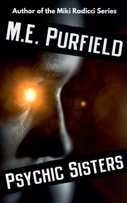 M. E. Purfield | Psychic Sisters | Taschenbuch | Englisch (2019) | trash books