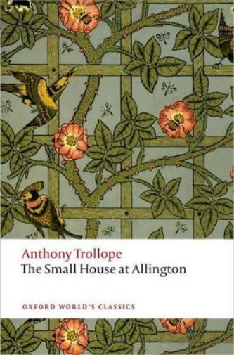 Anthony Trollope The Small House at Allington (Tascabile)
