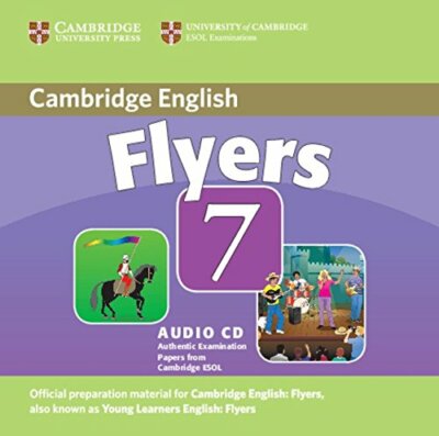 Cambridge Young Learners English Tests 7 Flyers Audio CD: Examination Papers fro