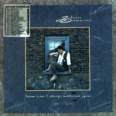 Julian Dawson - How Can I Sleep Without You 7in 1991 (VG+/VG+) '