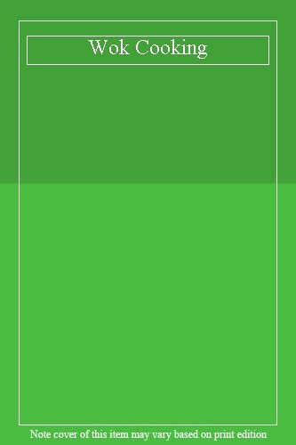 Wok Cooking. 1901683168