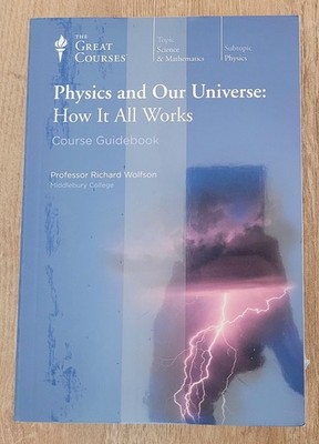 The Great Courses: Physics and Our Universe How It All Works (DVD/Book 2011) NEW