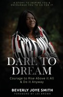 Beverly Joye Smith | Dare To Dream | Taschenbuch | Englisch (2020)