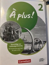 Cornelsen À plus! 2 Leistungsmessung Vorschl...