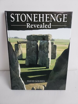 Stonehenge Revealed by David Souden (1997, Hardcover)  b15