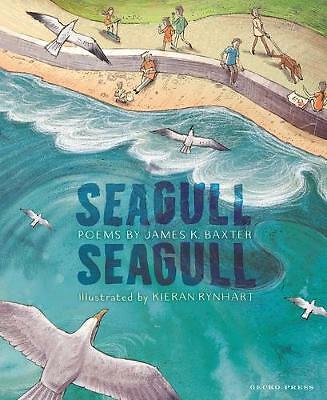 Seagull Seagull by James K Baxter (Hardcover, 2020)