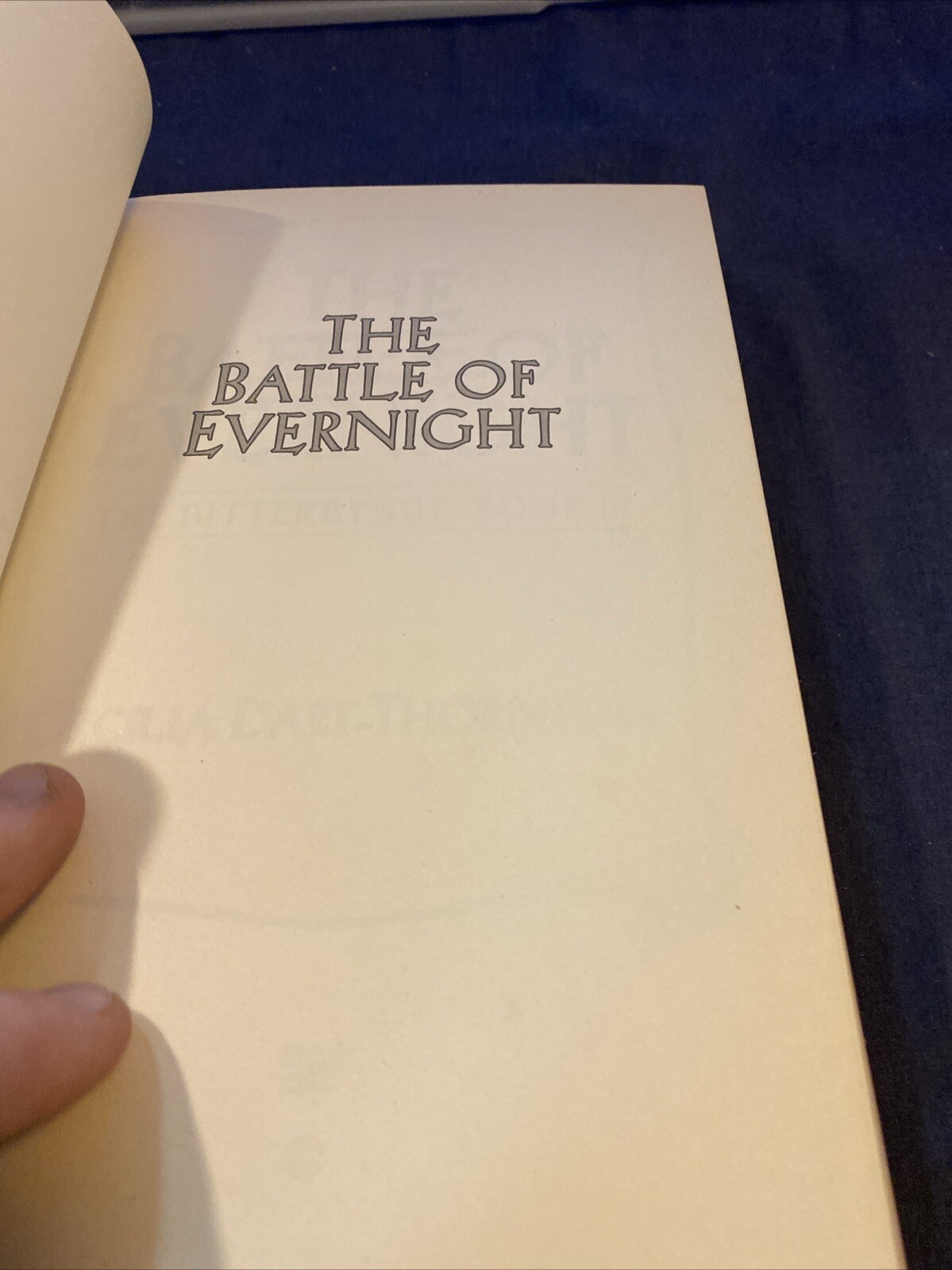 THE BATTLE of EVERNIGHT BITTERBYNDE BOOK 3 by CECILIA DART-THORNTON Hardcover 