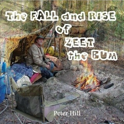 Fall  Rise of Zeet the Bum CD