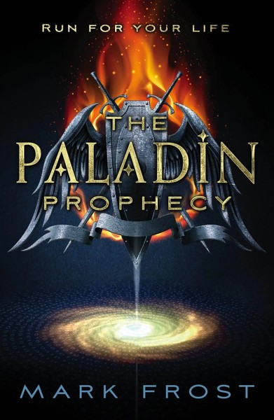 The Paladin Prophecy | Book One | Mark Frost | Englisch | Taschenbuch | 2013-image