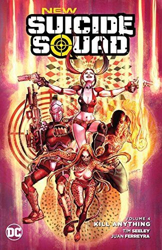 New Suicide Squad TP Vol 04 Kill Anything by Tim Seeley (2016)