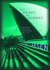 The Snake in Sydney By Michael LA*sen. 9780340748831