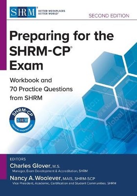 Preparing for the SHRM-CP  Exam: Workbook and Practi...