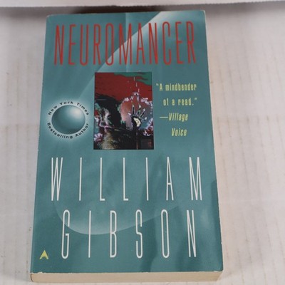 Neuromancer - William Gibson - 1984 Ace Books Paperback