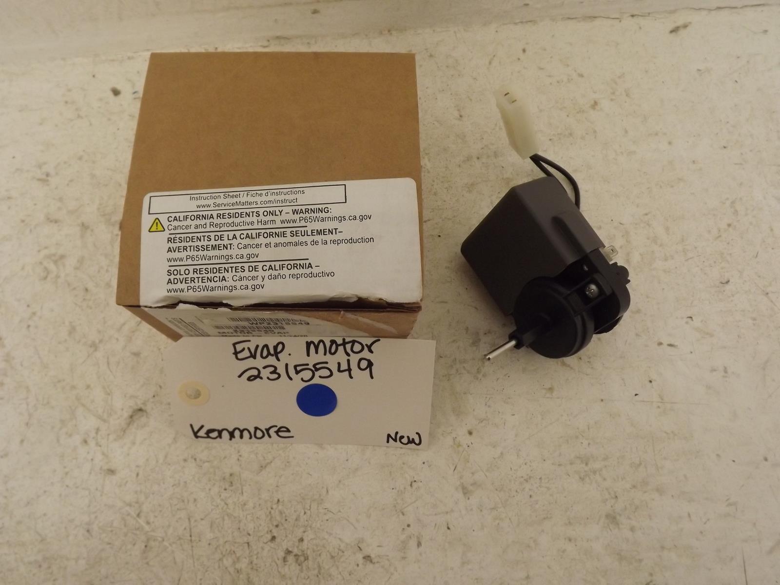 Kenmore Refrigerator 2315549 Evaporator Motor New | eBay