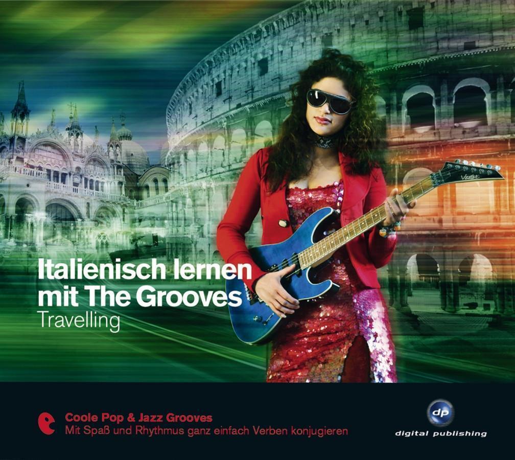 Thumbnail - Italienisch Lernen Mit The Grooves | Travelling | Audio-cd | 78 Min. |