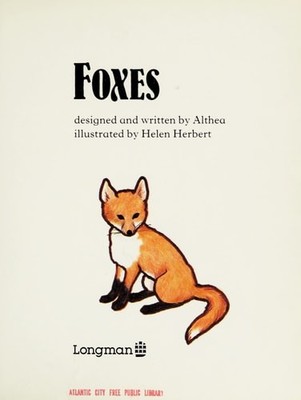 Foxes (Life Cycle S.), Althea., Good Book