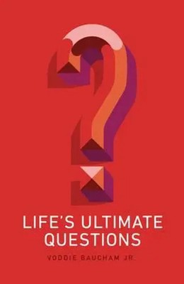 Life's Ultimate Questions (25-Pack) | Voddie Baucham Jr | Taschenbuch | Englisch