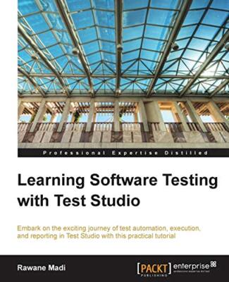 Learning Software Testing with Test Studio                                     
