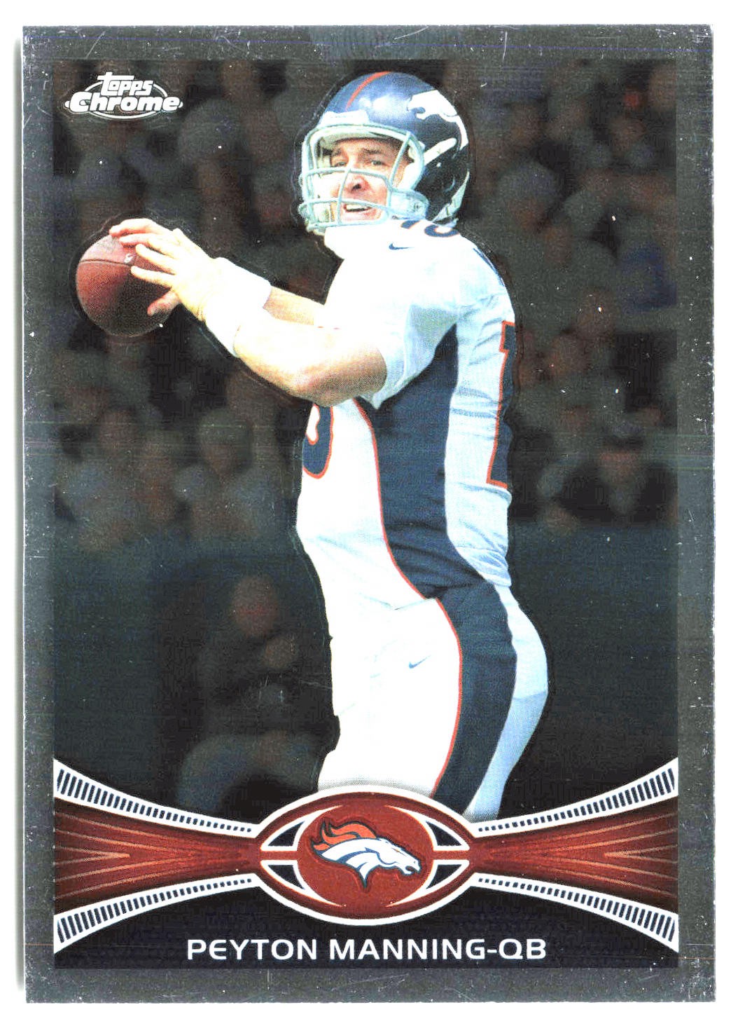 2012 Topps Chrome #161 Peyton Manning