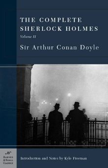 The Complete Sherlock Holmes, Volume II (Barnes  Noble ... | Buch | Zustand gut