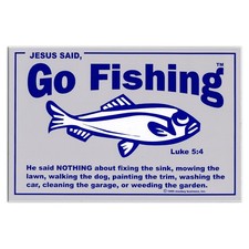 Bible Verse Sticker - Jesus Said Go Fishing Luke 5:4 - Christian Humor Fish 1995