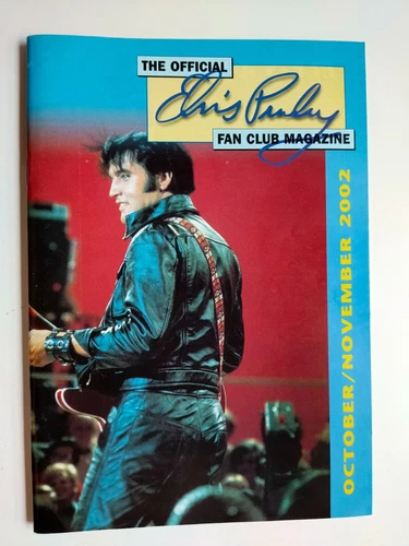 The Official Elvis Presley Fan Club Magazine Of Great Britain Oct - Nov 2002