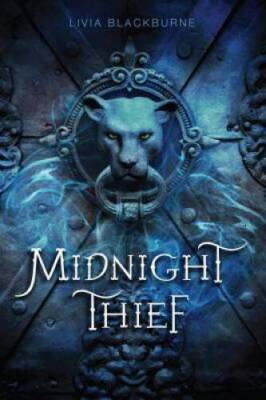 Midnight Thief, Book 1 Midnight Thief - Hardcover By Blackburne, Livia - GOOD